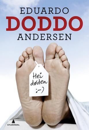 Hei døden!