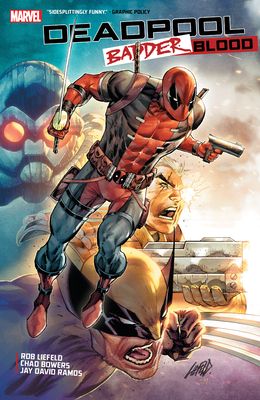 Deadpool : badder blood