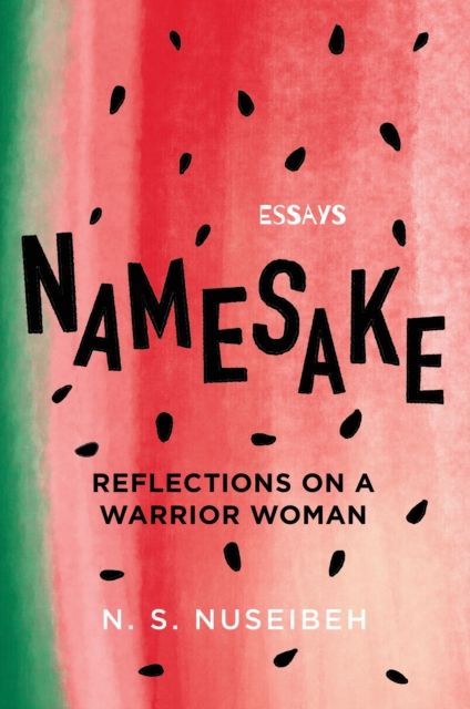 Forsidebilde av Namesake : Reflections on A Warrior Woman