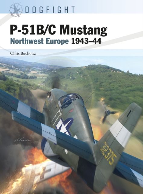 P-51B/C Mustang : Northwest Europe 1943–44