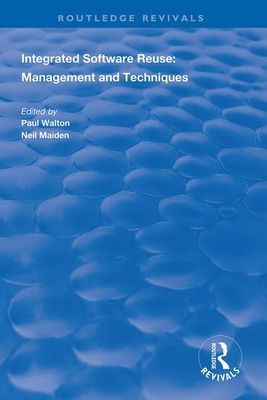 Integrated Software Reuse : Management and Techniques