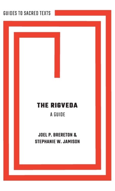 The Rigveda: A Guide