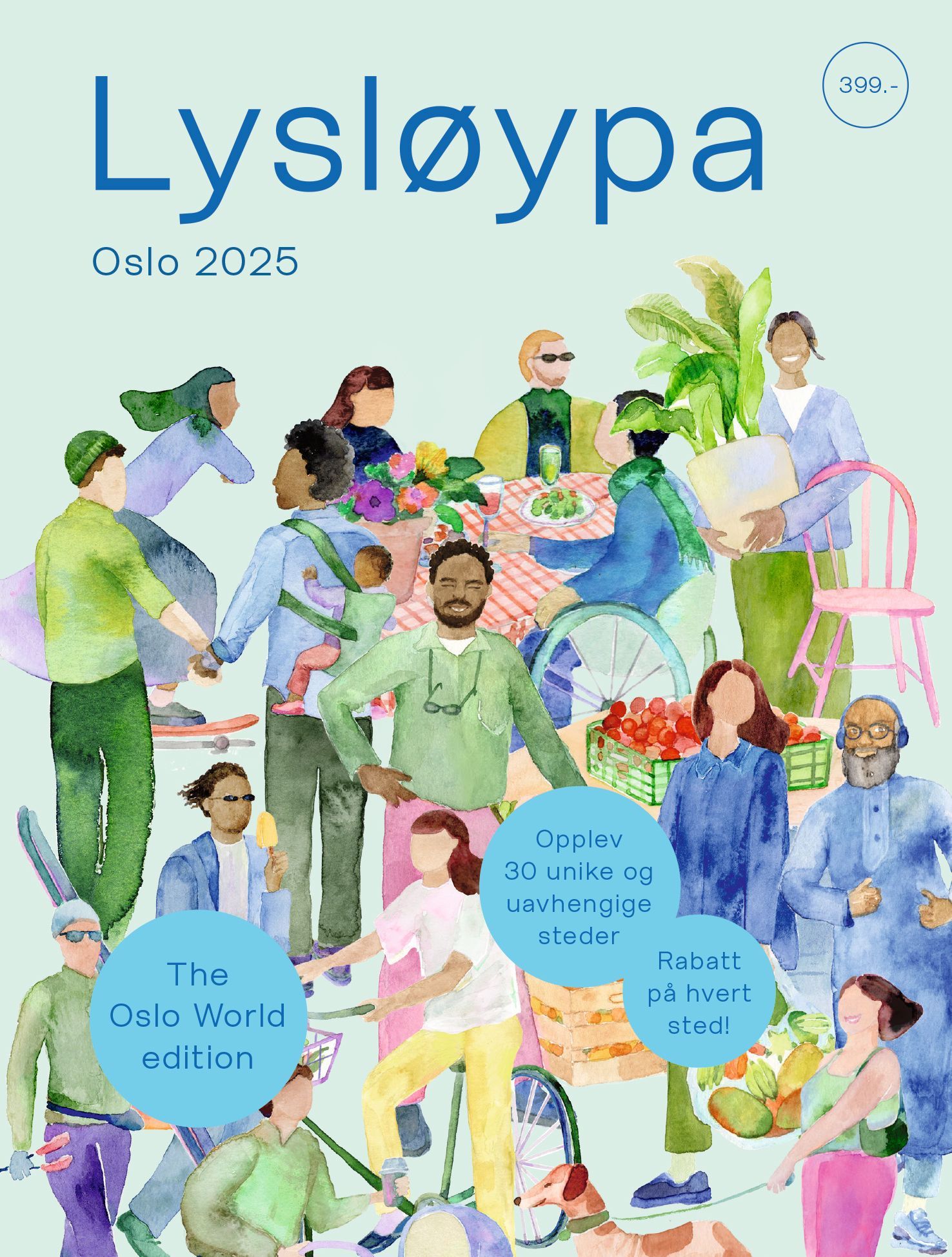 Lysløypa : din nice-price guide til en varm og levende by