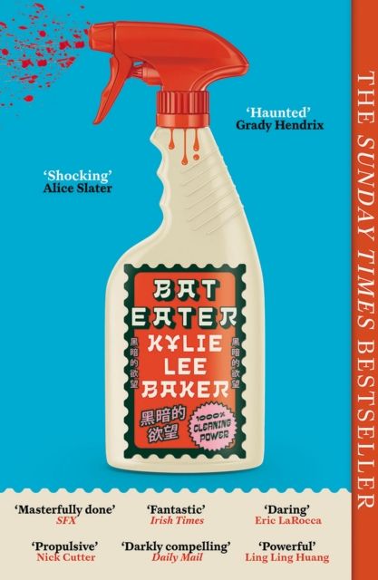 Bat Eater : Sharp, witty, GORY: The addictive Sunday Times bestselling social horror-thriller