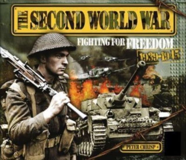 The Story of the Second World War for Children : 1939-1945