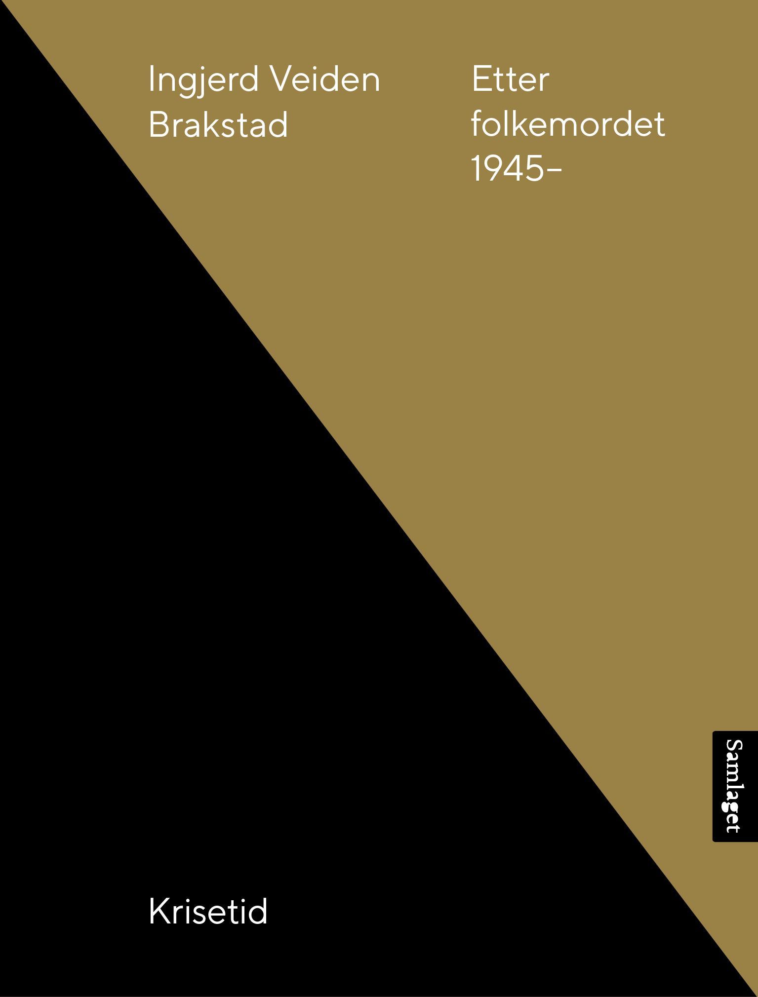 Etter folkemordet : 1945-