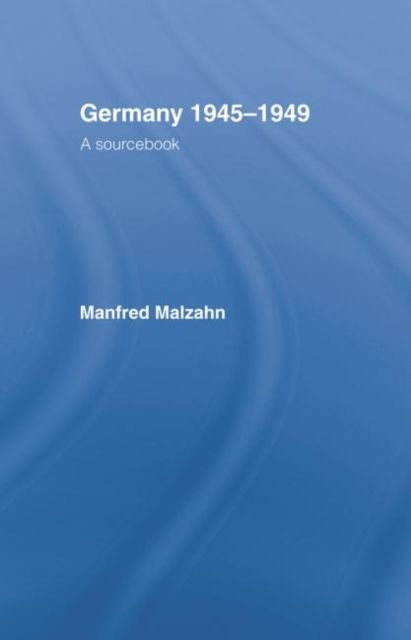 Forsidebilde av Germany 1945-1949 : A Sourcebook