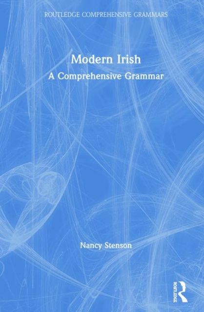 Modern Irish : A Comprehensive Grammar