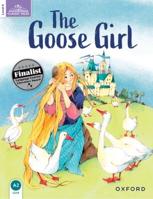 Classic Tales Second Edition: Level 4: Goose Girl Audio Pack