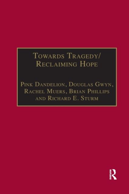 Towards Tragedy/Reclaiming Hope : Literature, Theology and Sociology in Conversation