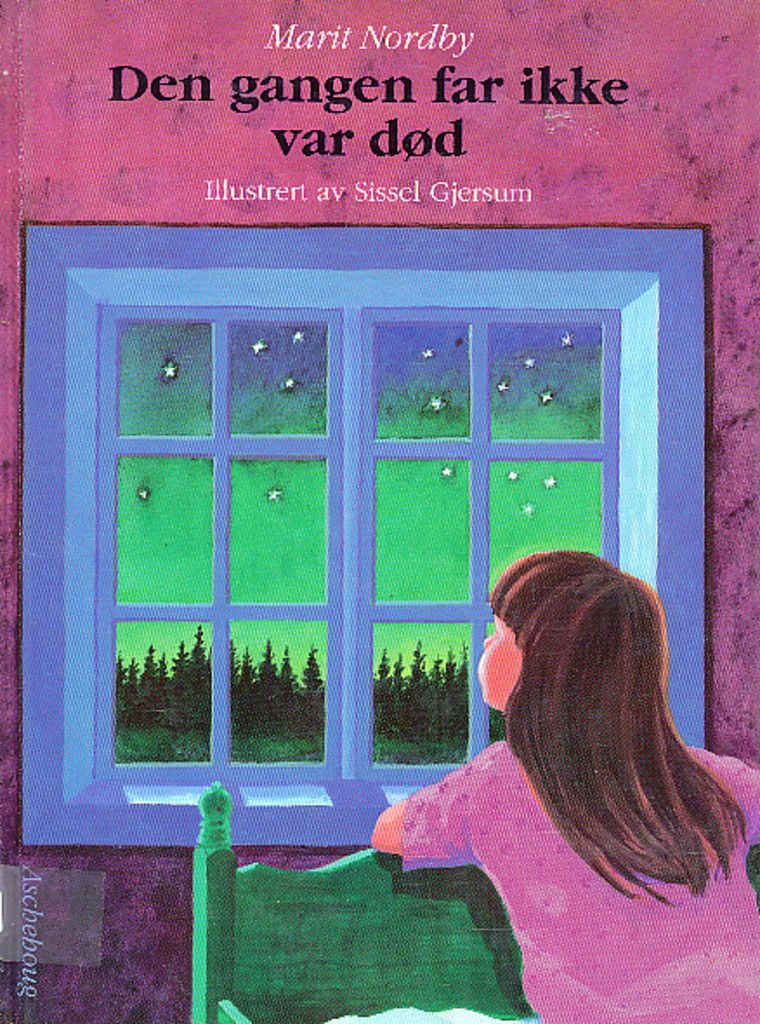 Den gangen far ikke var død