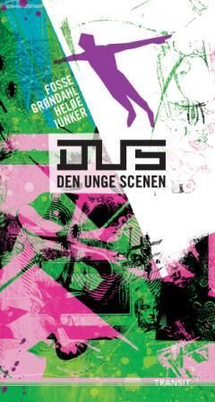 DUS : Den unge scenen