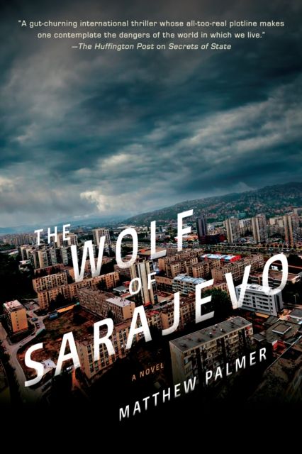 The Wolf of Sarajevo