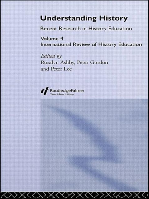 Understanding History : International Review of History Education 4