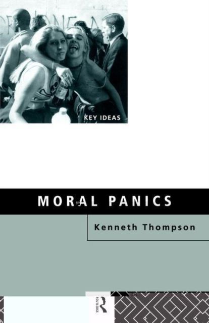 Moral Panics