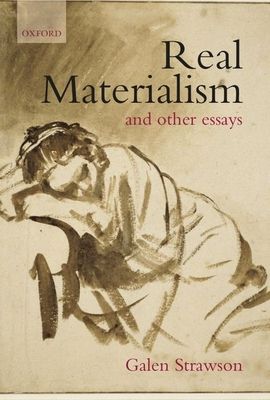 Real Materialism : and Other Essays