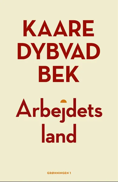 Forsidebilde av Arbejdets land