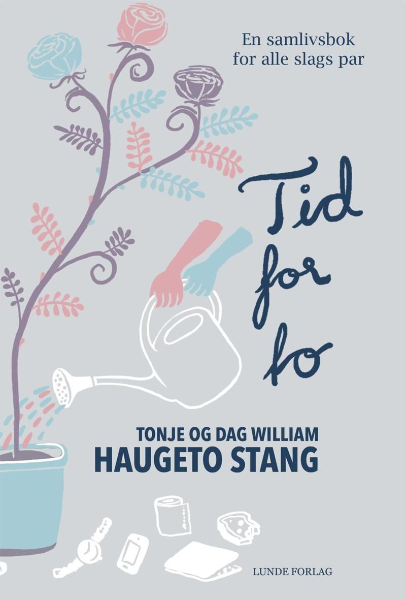Tid for to : en samlivsbok for alle slags par