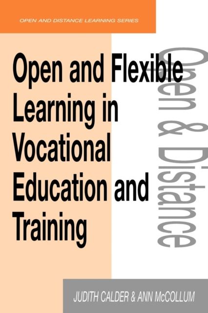 Open and Flexible Learning in Vocational Education and Training