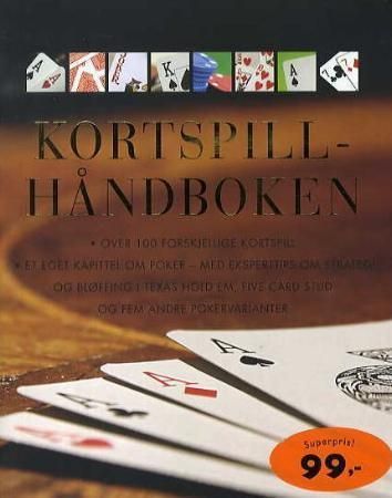 Kortspillhåndboken : over 100 forskjellige kortspill, med et eget kapittel om poker
