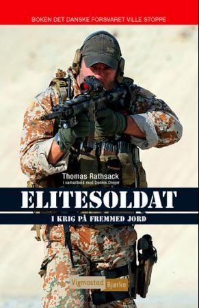 Elitesoldat : i krig på fremmed jord