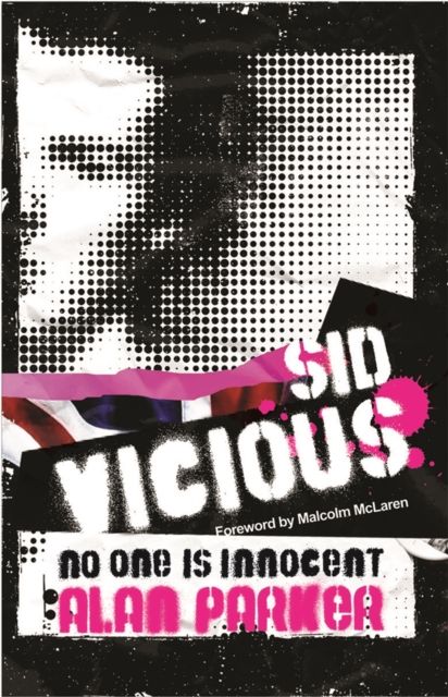 Sid Vicious : No One is Innocent