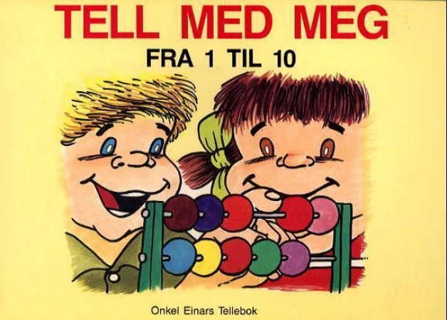Tell med meg fra 1 til 10 : onkel Einars tellebok