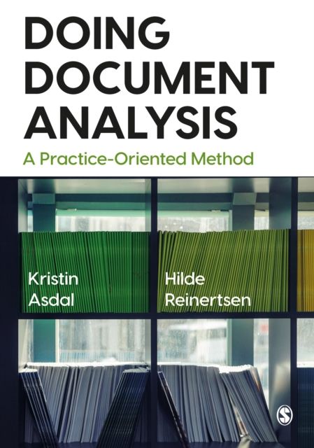 Doing document analysis : a practice-oriented method