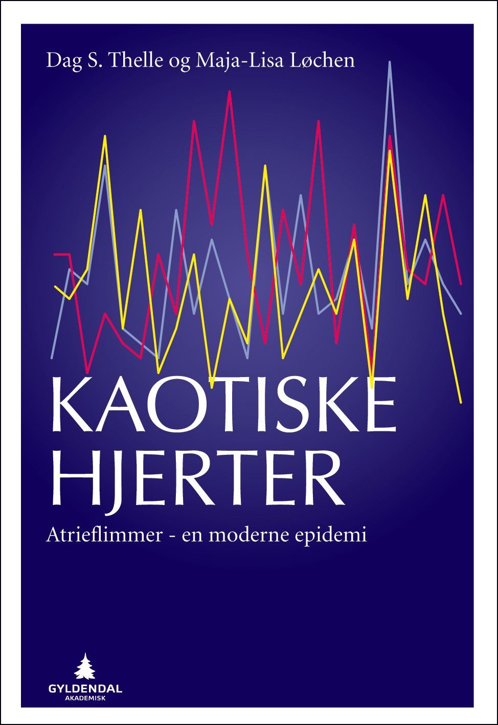 Kaotiske hjerter : atrieflimmer - en moderne epidemi