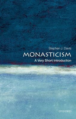 Monasticism : A Very Short Introduction
