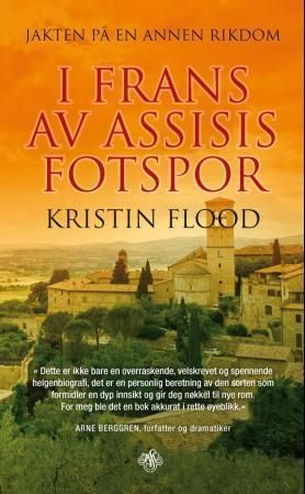 Forsidebilde av Jakten på en annen rikdom : i Frans av Assisis fotspor