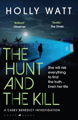 The Hunt and the Kill : save millions of lives... or save those you love most