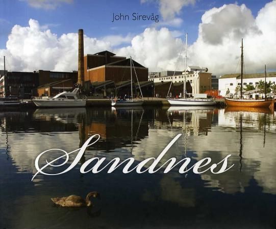 Sandnes : en fotografisk rundreise i Sandnes kommune med utsnitt fra dikt av Målfrid J Frahm Jensen