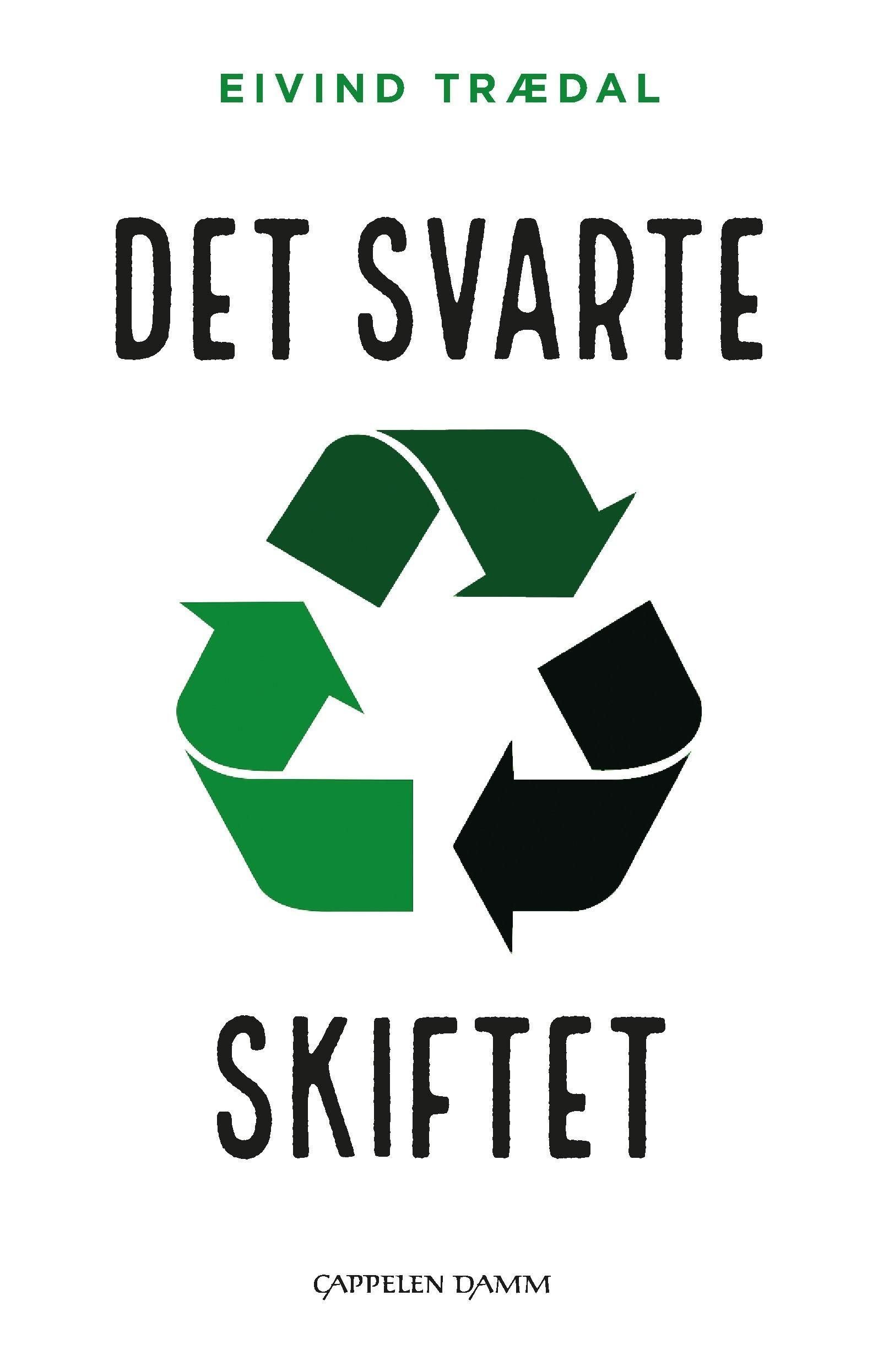 Det svarte skiftet : vår 30 år lange reise fra lederskap til sinke i miljøpolitikken