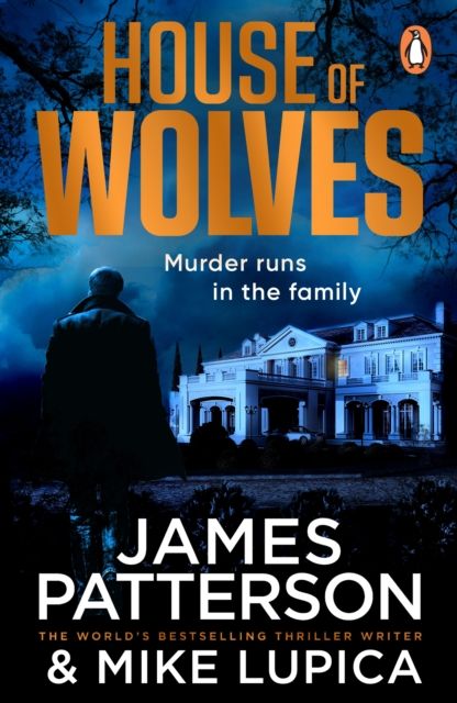 House of Wolves : Murder runs in the family…