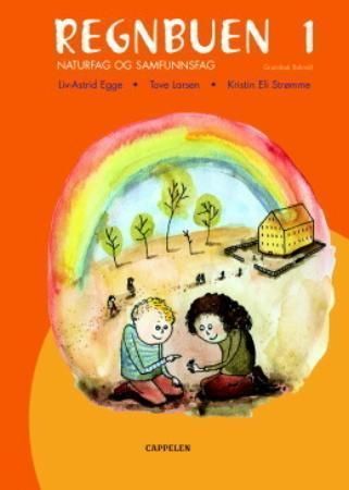 Regnbuen ny utgave 1 : grunnbok : naturfag og samfunnsfag
