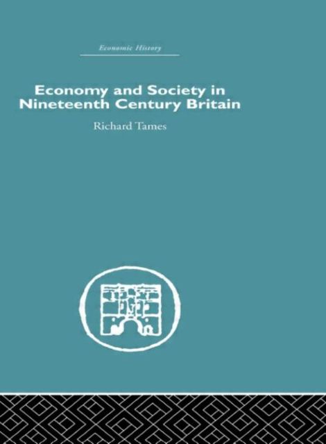 Forsidebilde av Economy and Society in 19th Century Britain