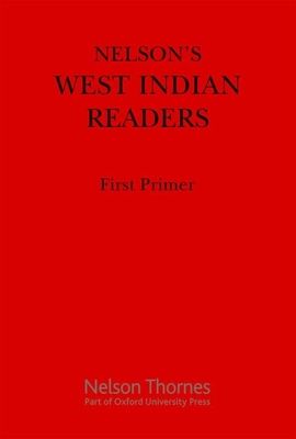 Nelson's West Indian Readers First Primer