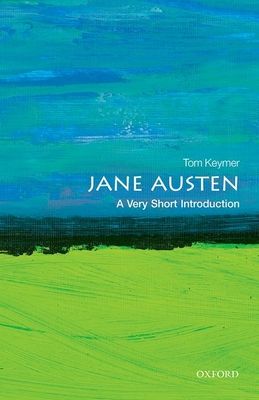 Jane Austen : a very short introduction