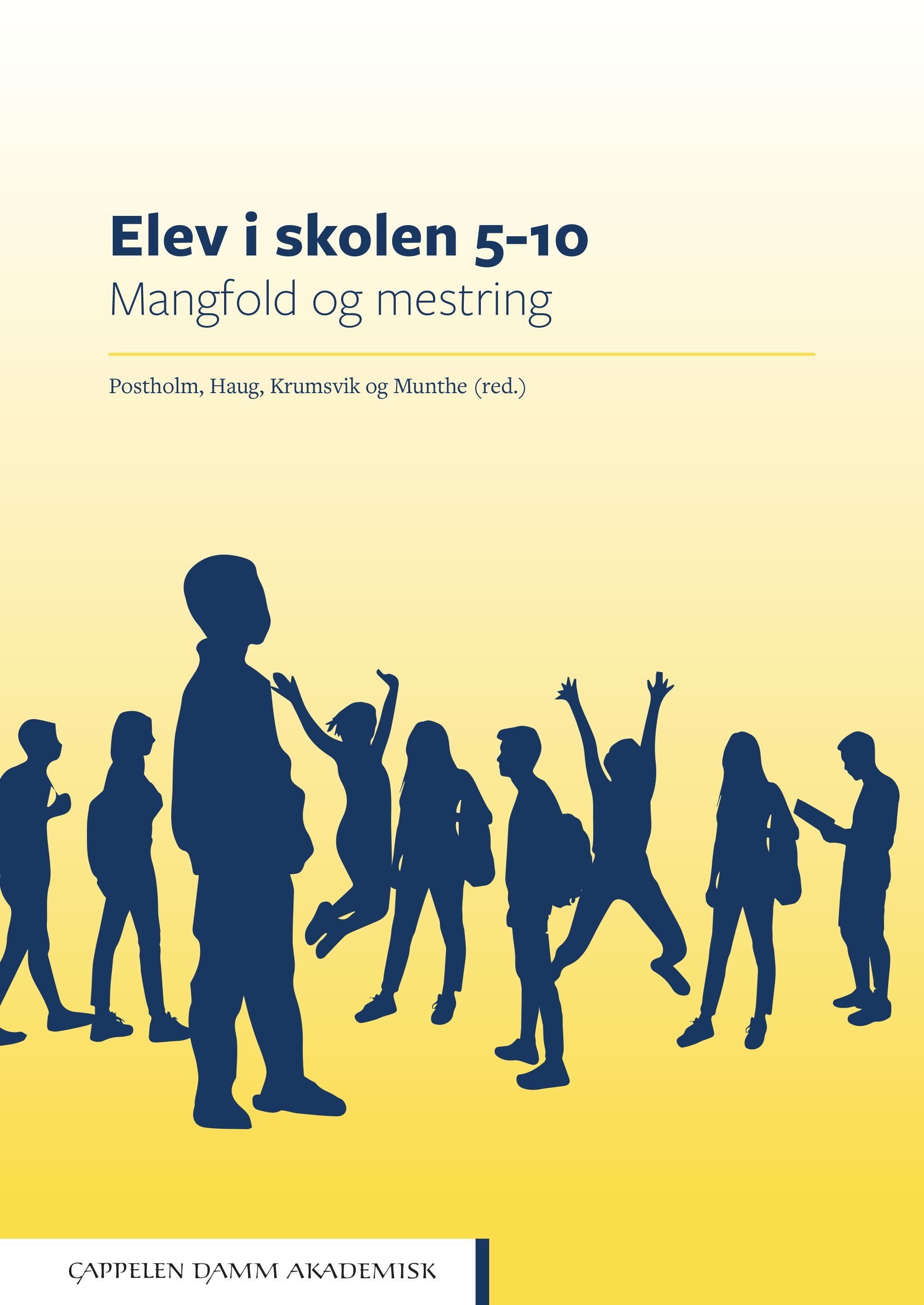 Elev i skolen 5-10 : mangfold og mestring