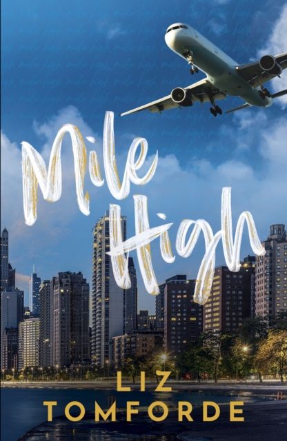 Forsidebilde av Mile High : The unputdownable first book in TikTok sensation, the Windy City series, featuring an ice hockey enemies-to-lovers sports romance