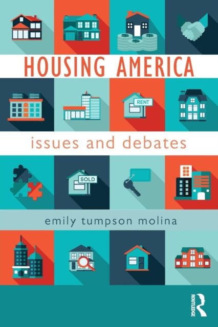 Housing America : Issues and Debates