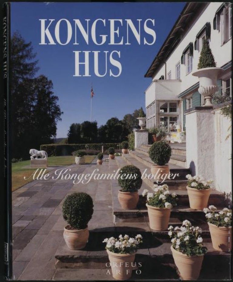 Kongens hus : alle kongefamiliens boliger
