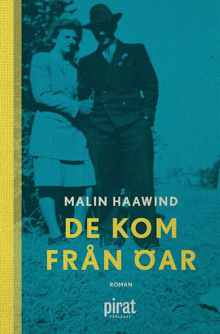 De kom från öar : roman