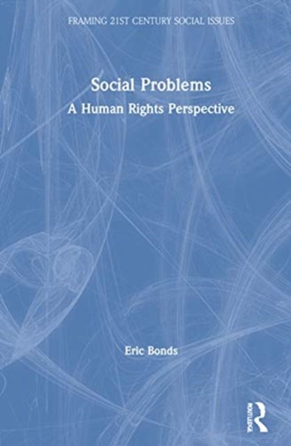 Social Problems : A Human Rights Perspective