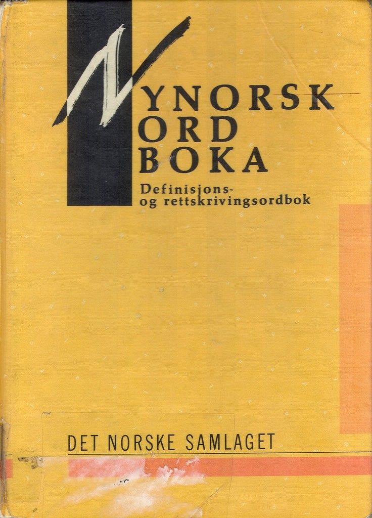 Nynorskordboka : definisjons- og rettskrivingsordbok