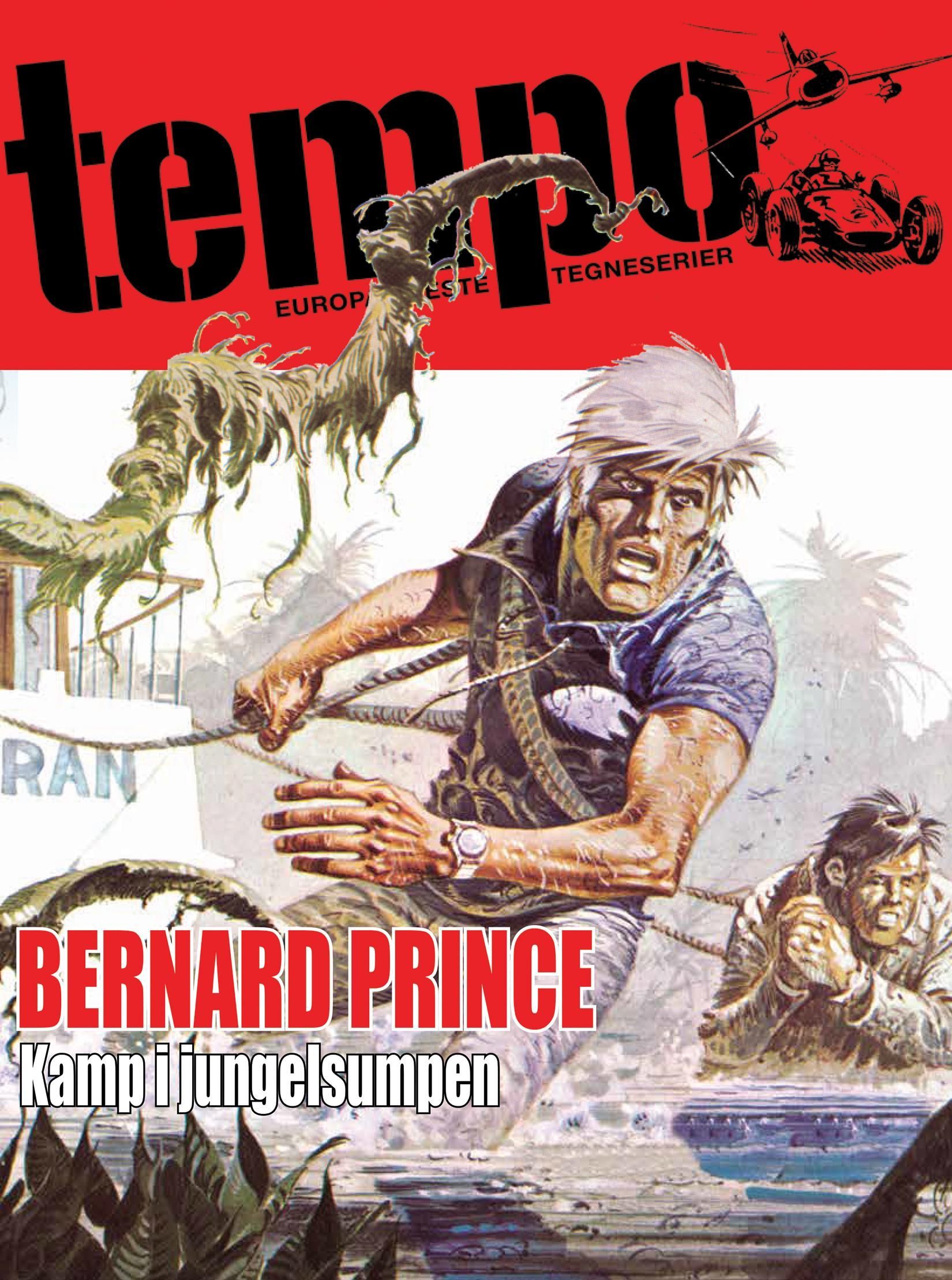 Bernard Prince : kamp i jungelsumpen