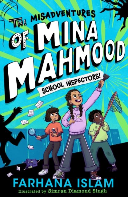 Forsidebilde av The Misadventures of Mina Mahmood: School Inspectors!