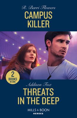 Campus Killer / Threats In The Deep : Campus Killer (the Lynleys of Law Enforcement) / Threats in the Deep (New York Harbor Patrol)