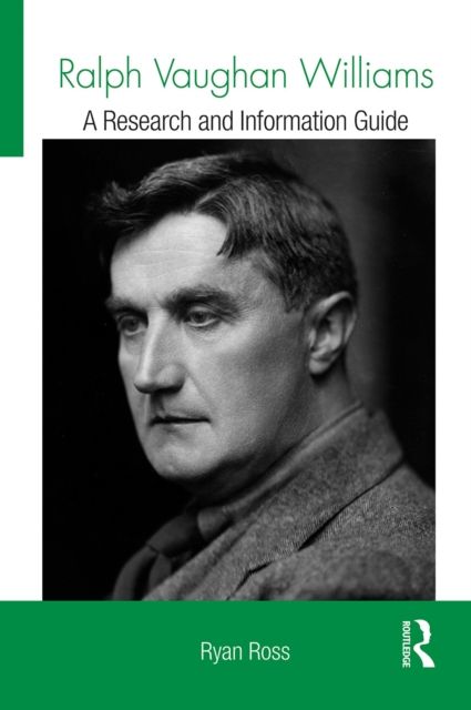 Ralph Vaughan Williams : A Research and Information Guide